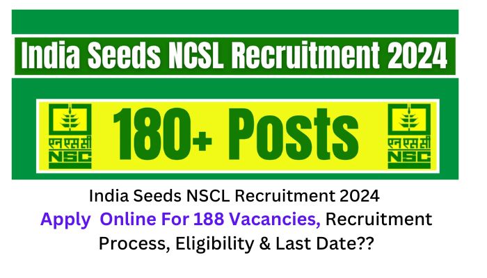 India Seeds NSCL Recruitment 2024 Apply Online