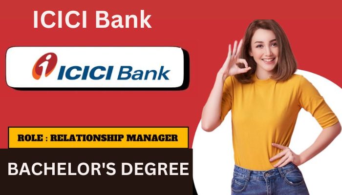 ICICI Bank Opportunities Bachelor’s degree अभी आवेदन करें