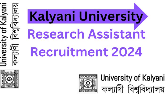 Kalyani University Recruitment 2024 Research Assistant Post 